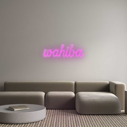 Custom Neon: wahiba