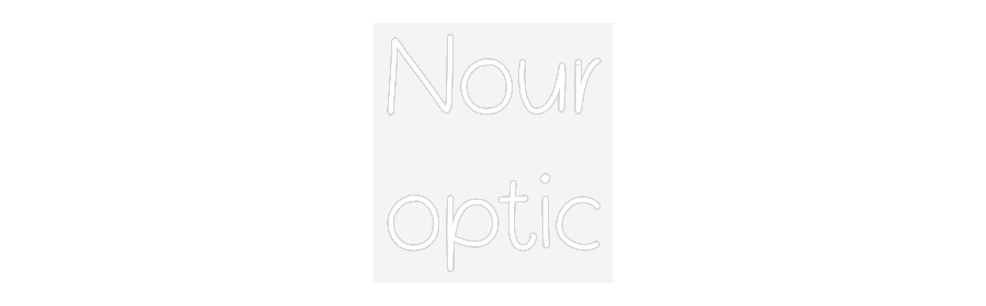 Custom Neon: Nour
optic