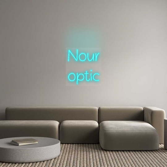 Custom Neon: Nour
optic